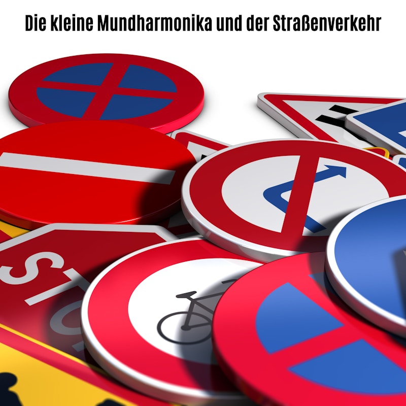 http---gather.fandalism.com-2286734--F9ECCC4F-608B-47EB-8067F314D64EFC60--0--432045--DKmundderStraenverkehrCOVER Die kleine Mundharmonika und die gute Nacht